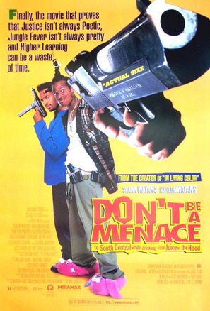 Don&#039;t Be a Menace to South Central While Drinking Your Juice in the Hood - Movie Poster (thumbnail)