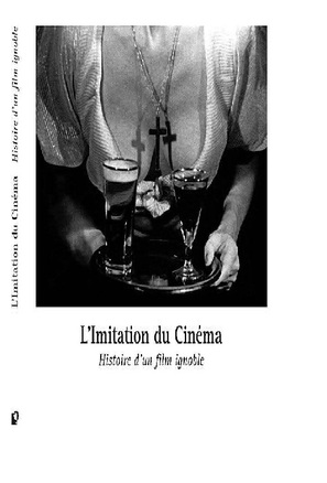 L&#039;imitation du cin&eacute;ma - Belgian Movie Poster (thumbnail)