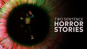 &quot;Two Sentence Horror Stories&quot; - Movie Cover (thumbnail)