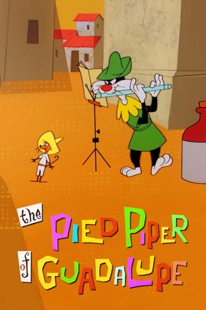 The Pied Piper of Guadalupe - Movie Poster (thumbnail)
