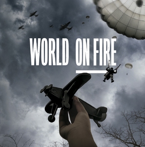 &quot;World On Fire&quot; - Movie Poster (thumbnail)