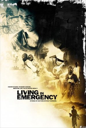 Living in Emergency: Stories of Doctors Without Borders - Movie Poster (thumbnail)