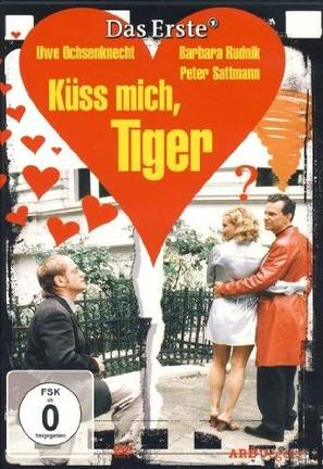 K&uuml;ss mich, Tiger! - German Movie Cover (thumbnail)