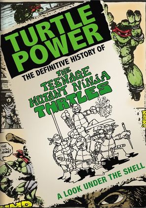 Turtle Power: The Definitive History of the Teenage Mutant Ninja Turtles - Movie Poster (thumbnail)