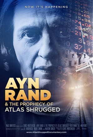 Ayn Rand &amp; the Prophecy of Atlas Shrugged - Movie Poster (thumbnail)