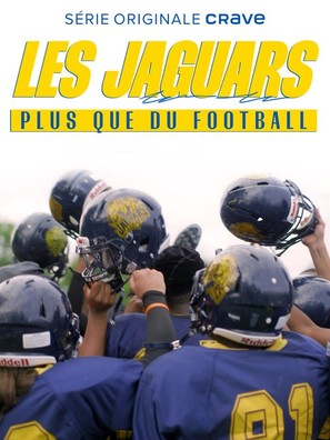 Les jaguars: plus que du football - Canadian Movie Poster (thumbnail)