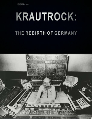 Krautrock: The Rebirth of Germany - British Movie Poster (thumbnail)