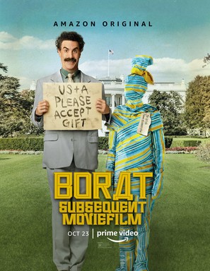 Borat Subsequent Moviefilm: Delivery of Prodigious Bribe to American Regime for Make Benefit Once Glorious Nation of Kazakhstan - Movie Poster (thumbnail)