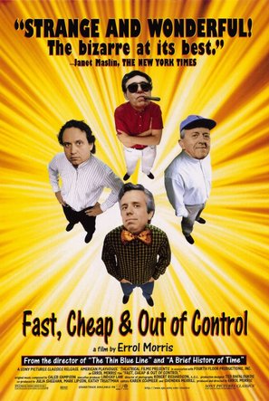 Fast, Cheap &amp; Out of Control - Movie Poster (thumbnail)