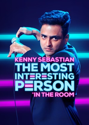 The Most Interesting Person in the Room by Kenny Sebastian - Movie Poster (thumbnail)