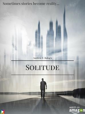 &quot;Solitude&quot; - Movie Poster (thumbnail)
