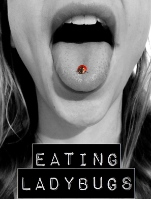 Eating Ladybugs - Movie Poster (thumbnail)