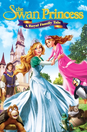 The Swan Princess: A Royal Family Tale - DVD movie cover (thumbnail)