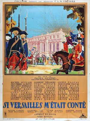 Si Versailles m'était conté Poster