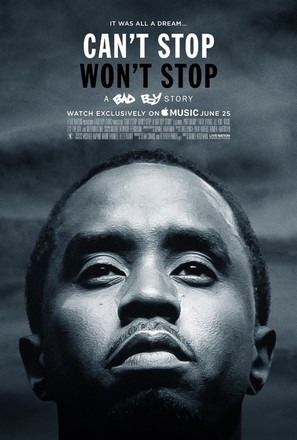 Can&#039;t Stop, Won&#039;t Stop: The Bad Boy Story - Movie Poster (thumbnail)