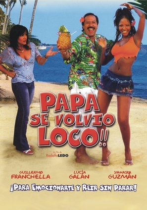 Pap&aacute; se volvi&oacute; loco - Argentinian Movie Cover (thumbnail)