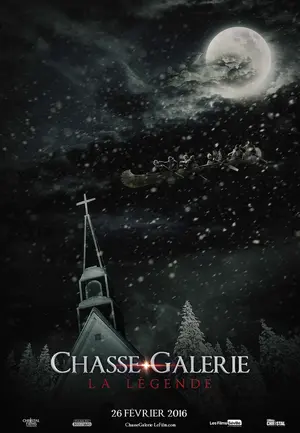Chasse Galerie 16 Movie Posters Chasse Galerie 16 Movie Posters