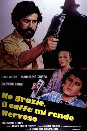 No grazie, il caff&egrave; mi rende nervoso - Italian Movie Poster (thumbnail)