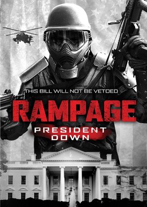 Rampage: President Down - Canadian Movie Poster (thumbnail)