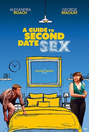 A Guide to Second Date Sex - British Movie Poster (thumbnail)