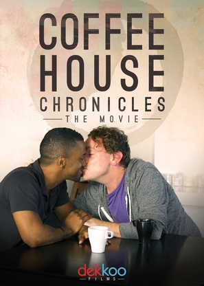 Coffee House Chronicles: The Movie - Movie Poster (thumbnail)