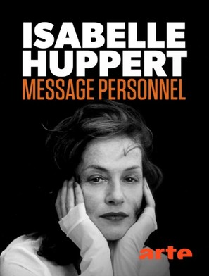 &quot;Close Up&quot; Isabelle Huppert: Message personnel - French Video on demand movie cover (thumbnail)