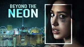 Beyond the Neon - poster (thumbnail)