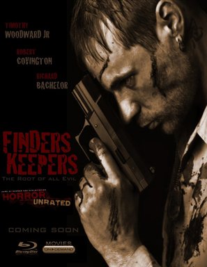 Finders Keepers: The Root of All Evil - Video release movie poster (thumbnail)