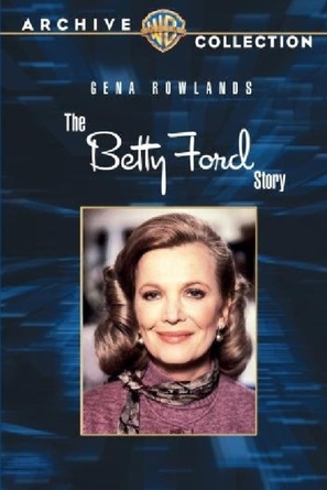 The Betty Ford Story - Movie Cover (thumbnail)