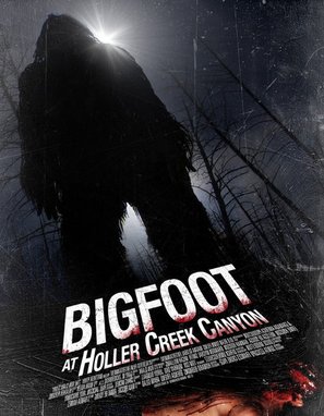 Bigfoot at Holler Creek Canyon - Movie Poster (thumbnail)
