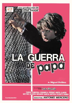 La guerra de pap&aacute; - Spanish Movie Poster (thumbnail)