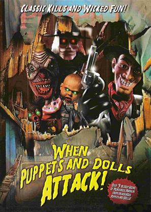 When Puppets and Dolls Attack! - Movie Cover (thumbnail)