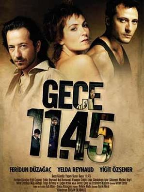 Gece 11:45 - Turkish poster (thumbnail)