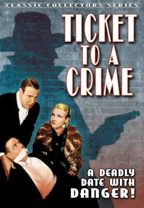 Ticket to a Crime - DVD movie cover (thumbnail)