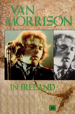 Van Morrison in Ireland - British DVD movie cover (thumbnail)