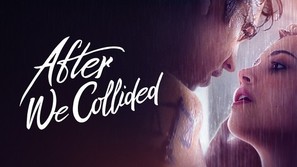 After We Collided - International Movie Cover (thumbnail)