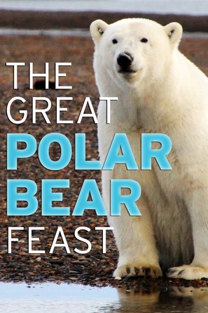 The Great Polar Bear Feast - British poster (thumbnail)