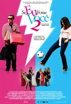 Se Eu Fosse Você 2 Poster