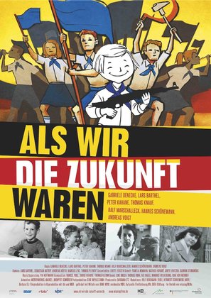 Als wir die Zukunft waren - German Movie Poster (thumbnail)