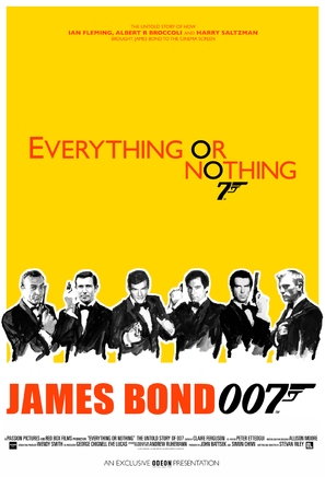 Everything or Nothing: The Untold Story of 007 - British Movie Poster (thumbnail)