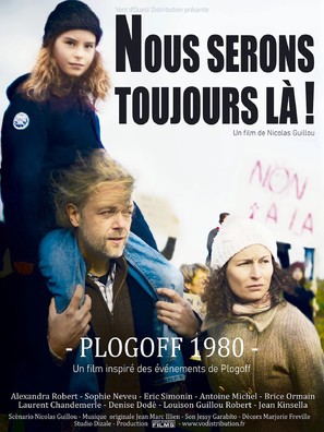 Nous serons toujours l&agrave;! Plogoff 1980 - French Movie Poster (thumbnail)