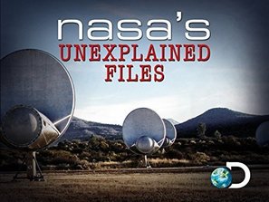 &quot;NASA&#039;s Unexplained Files&quot; - Movie Poster (thumbnail)