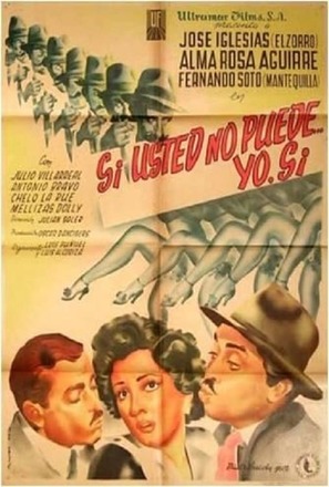 Si usted no puede, yo s&iacute; - Mexican Movie Poster (thumbnail)