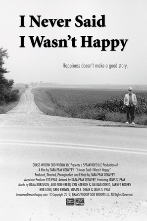 I Never Said I Wasn&#039;t Happy - Movie Poster (thumbnail)