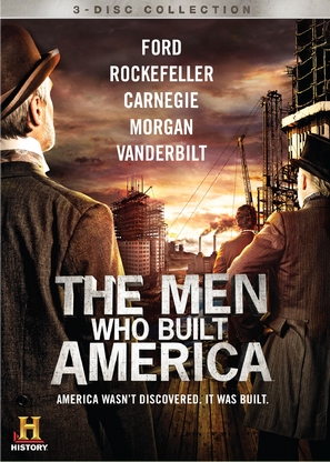 &quot;The Men Who Built America&quot; - DVD movie cover (thumbnail)