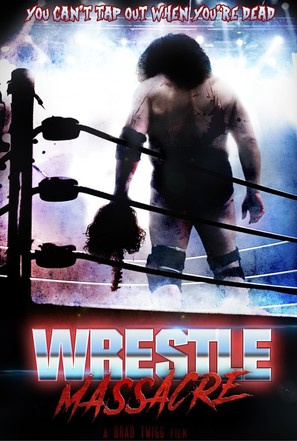 WrestleMassacre - Movie Poster (thumbnail)