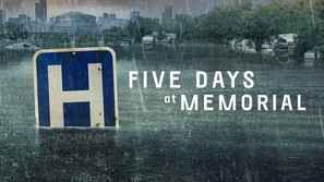 &quot;Five Days at Memorial&quot; - poster (thumbnail)