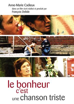 Bonheur c&#039;est une chanson triste, Le - Canadian poster (thumbnail)