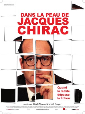 Dans la peau de Jacques Chirac - French Movie Poster (thumbnail)