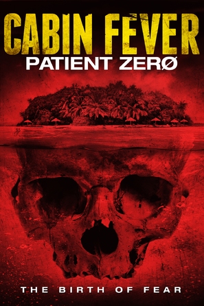 Cabin Fever: Patient Zero - Movie Cover (thumbnail)